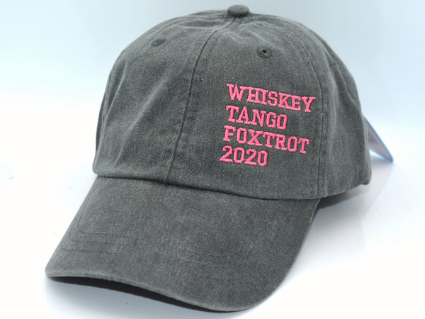WTF Whisky Tango Foxtrot 2020 Hat