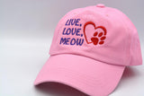 Live Love Meow Hat 🐾
